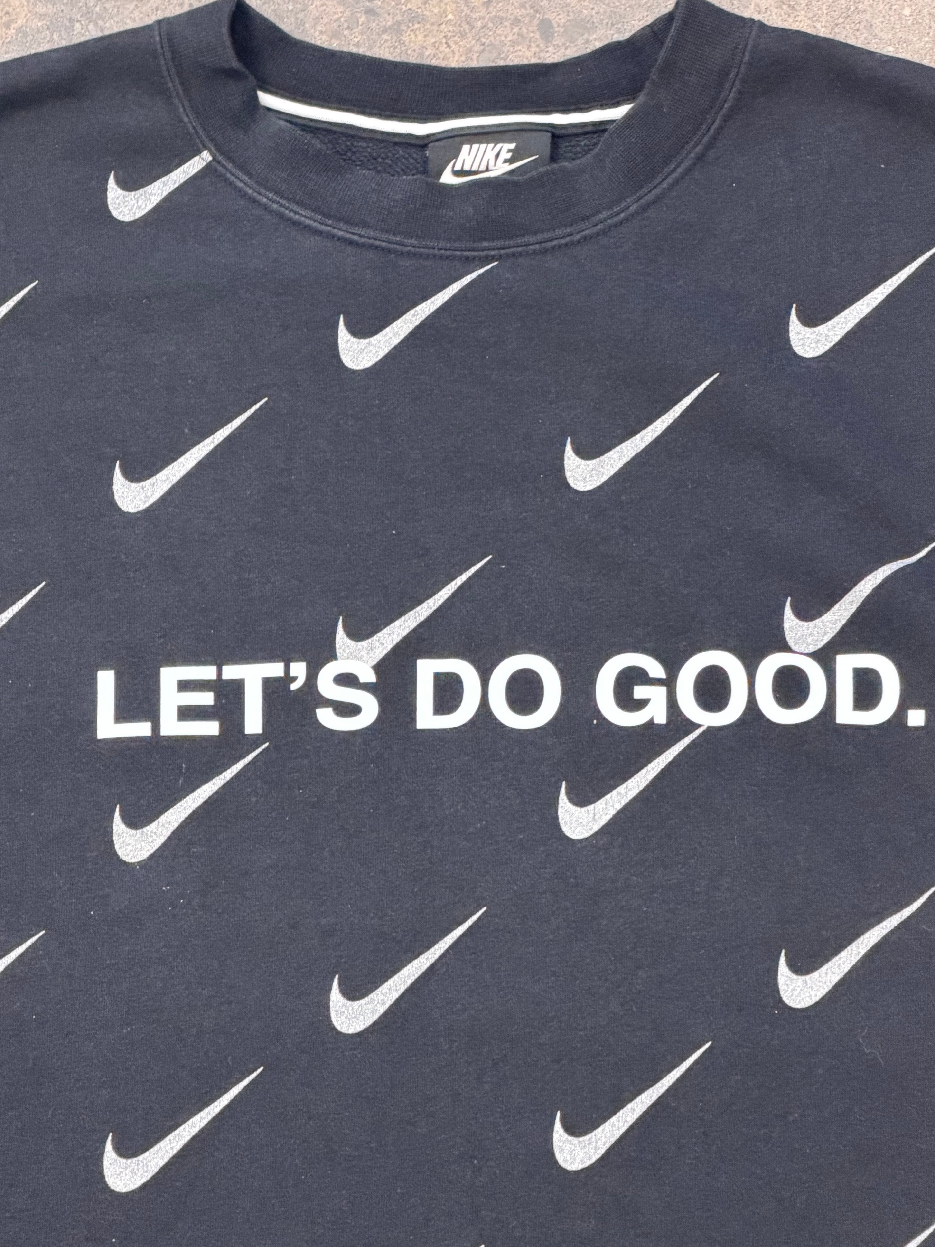 LETS DO GOOD NIKE CREWNECK