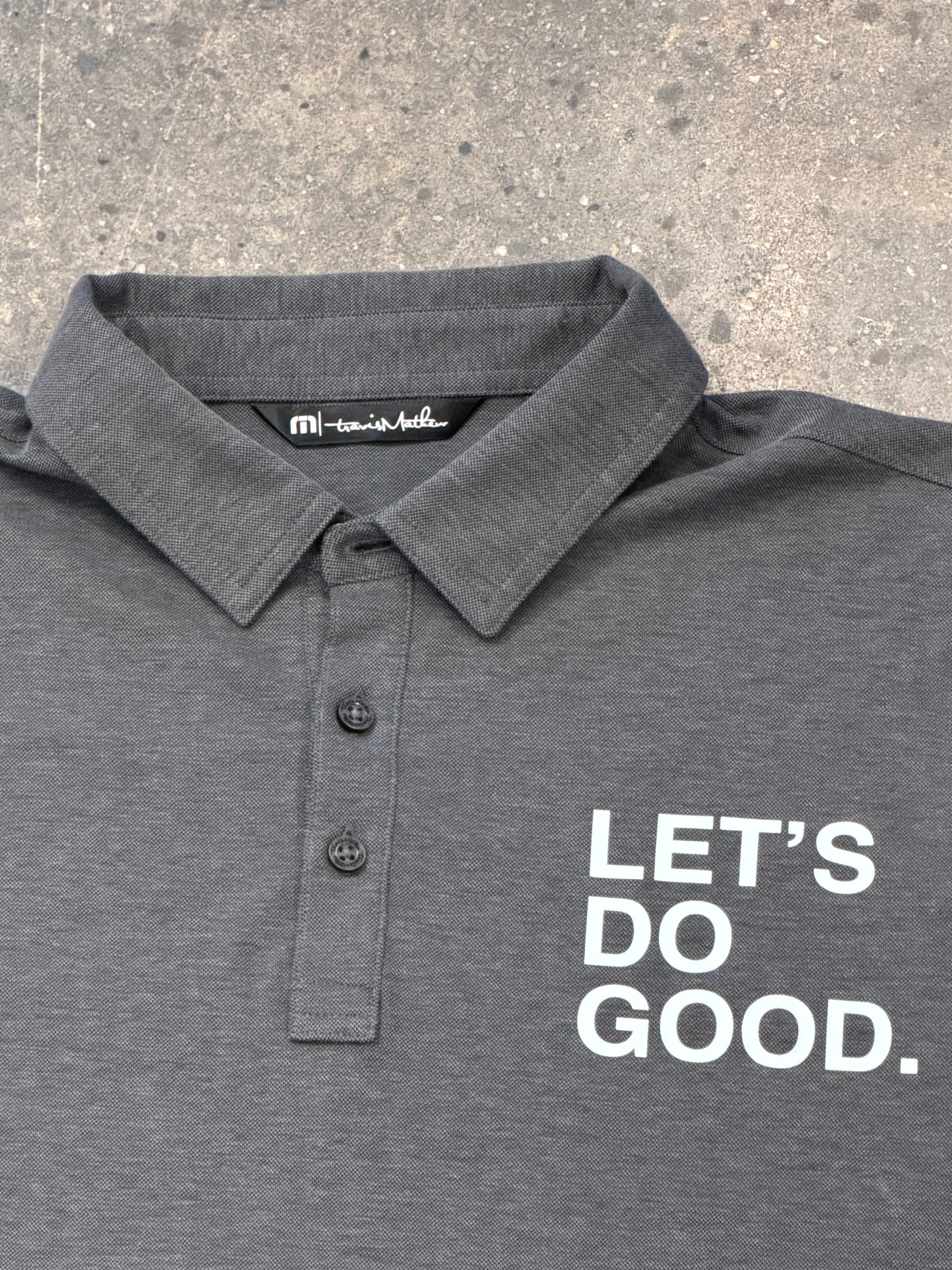 LETS DO GOOD. TRAVIS MATHEW